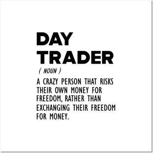 Day Trader Funny Definition Posters and Art